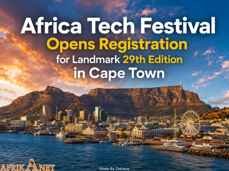 Africa’s Largest Tech Event Africa Tech Festival Opens Registration for Landmark 29th Edition in Cape Town